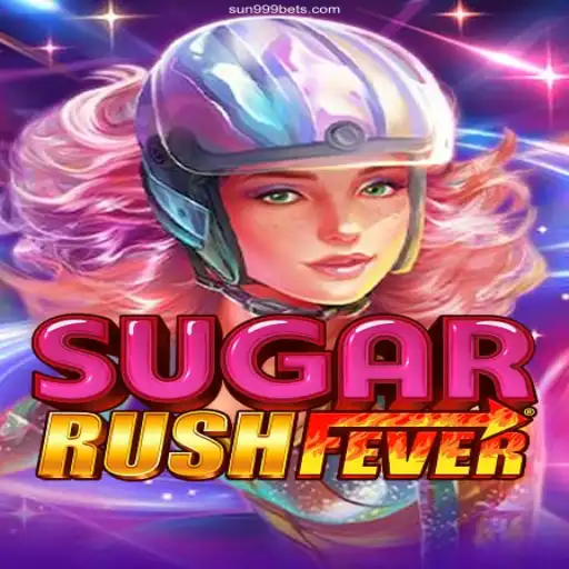 Experience the Thrill of SugarRushFever on SUN999's Premier Platform